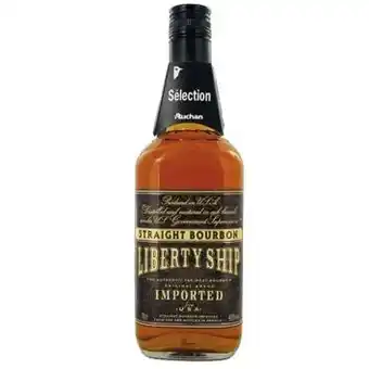 Auchan LIBERTY SHIP STRAIGHT BOURBON offre