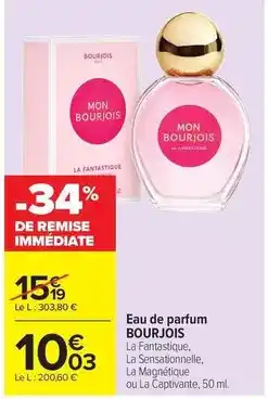 Carrefour Drive Bourjois - eau de parfum offre