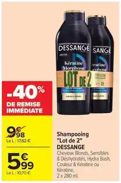 Carrefour Drive Dessange - shampooing lot de 2 offre