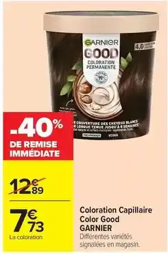 Carrefour Drive Garnier - coloration capillaire color good offre