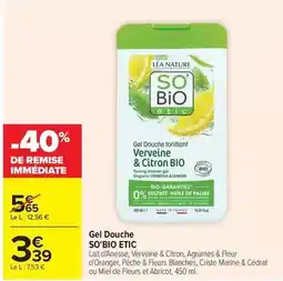 Carrefour Drive So bio - gel douche offre