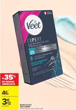 Carrefour Drive Veet - bandes de cire offre
