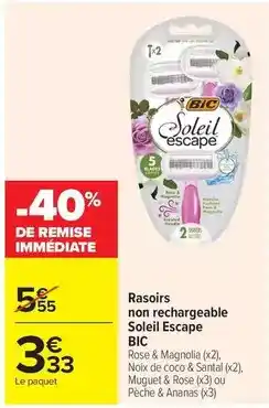 Carrefour Drive Bic - rasoirs non rechargeable soleil escape offre