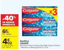 Carrefour Drive Colgate - dentifrice offre