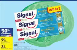 Carrefour Drive Signal - dentifrice intégral 8 offre