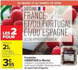 Carrefour Drive Carrefour - framboise le marché offre