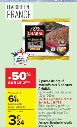 Carrefour 2 pavés de bœuf marinés aux 3 poivres CHARAL offre