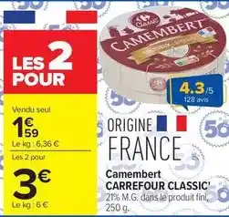 Carrefour Carrefour - camembert classic' offre