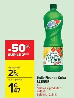 Carrefour Lesieur - huile fleur de colza offre
