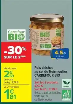 Carrefour Carrefour - pois chiches au sel de noirmoutier bio offre