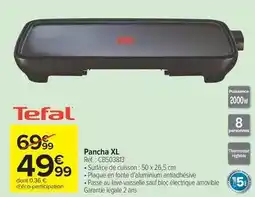 Carrefour Tefal - pancha xl cb583b13 offre
