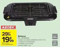 Carrefour Medek - barbecue offre