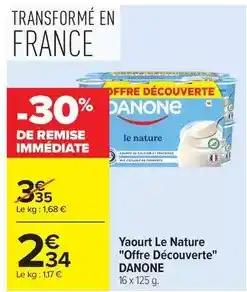 Carrefour Danone - yaourt le nature offre découverte offre