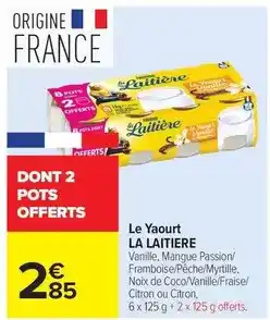 Carrefour La laitière - le yaourt offre