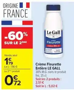 Carrefour Le gall - crème fleurette entière offre