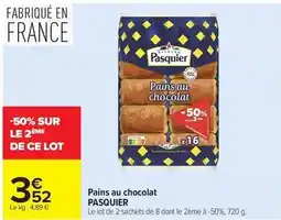 Carrefour Pasquier - pains au chocolat offre
