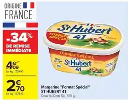 Carrefour St hubert - margarine format spécial offre