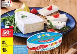 Carrefour Caprice des dieux - caprice des dieux offre