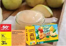 Carrefour Pom'potes - compotes sans sartenes offre