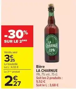 Carrefour La charnue - bière offre