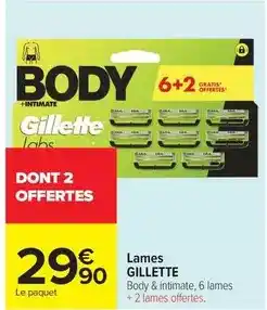 Carrefour Gillette - lames offre
