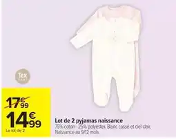 Carrefour Tex - lot de 2 pyjamas naissance offre