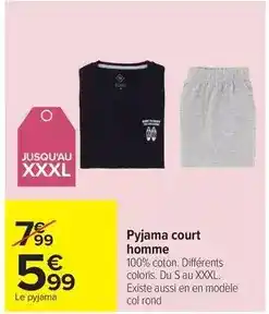 Carrefour Pyjama court homme offre