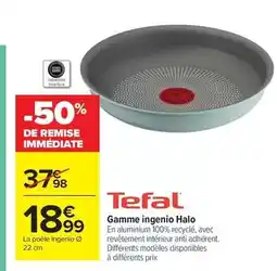 Carrefour Tous - gamme ingenio halo offre