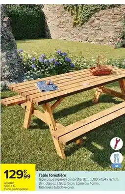 Carrefour Dim - table forestière offre