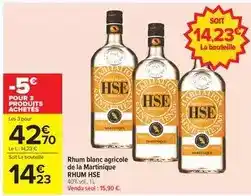 Carrefour Hse - rhum blanc agricole de la martinique offre