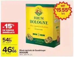 Carrefour Rhum agricole de guadeloupe offre