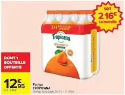 Carrefour Tropicana - pur jus offre