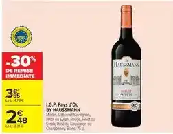 Carrefour Haussmann - i.g.p. pays d'oc offre