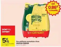 Carrefour Perrier - eau pétillante aromatisée citron offre