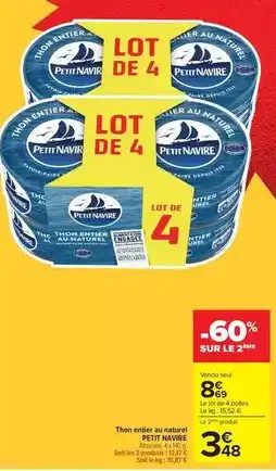 Carrefour Petit navire - thon enté en au naturel offre