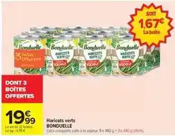 Carrefour Bonduelle - haricots verts offre