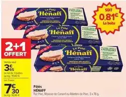 Carrefour Hénaff - pâtes offre