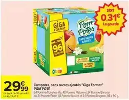 Carrefour Pom'potes - compotes, sans sucres ajoutés giga format offre