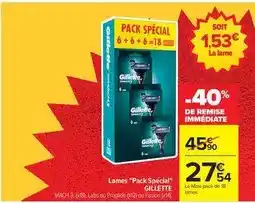 Carrefour Gillette - lames offre