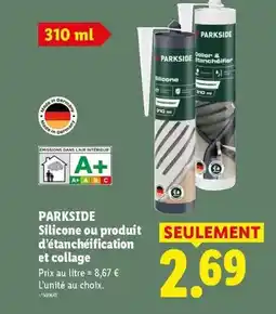 Lidl Parkside - silicone ou produit d'étanchéfication et collage offre
