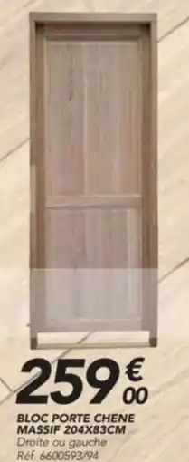 Les Briconautes BLOC PORTE CHENE MASSIF offre