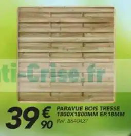 Les Briconautes PARAVUE BOIS TRESSE offre