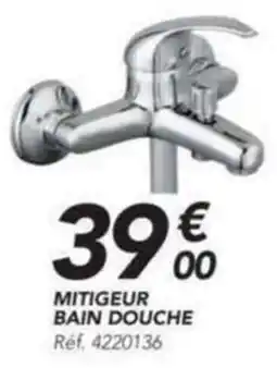 Les Briconautes MITIGEUR BAIN DOUCHE offre