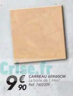 Les Briconautes CARREAU offre