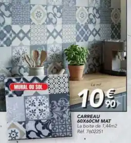 Les Briconautes CARREAU MAT offre