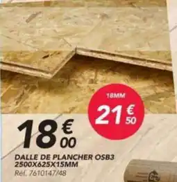Les Briconautes DALLE DE PLANCHER OSB3 offre