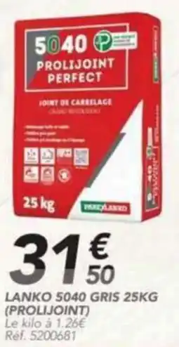 Les Briconautes LANKO 5040 GRIS PROLIJOINT offre