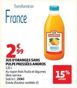 Auchan JUS D'ORANGES SANS PULPE PRESSÉES ANDROS offre