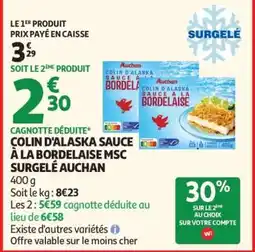Auchan COLIN D'ALASKA SAUCE À LA BORDELAISE MSC SURGELÉ AUCHAN offre