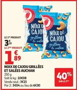 Auchan Noix De Cajou Grillées Et Salées Auchan offre